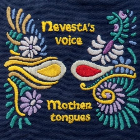 Cover for Nevesta's Voice · Mother Tongues (CD) (2020)