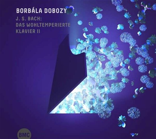 Cover for Borbala Dobozy · Das Wohltemperierte Klavier II (CD) [Digipak] (2020)