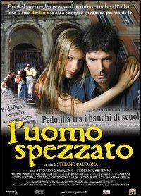 Cover for Stefano Calvagna,ivo Garrani,federica Sbrenna · Uomo Spezzato (L') (DVD) (2005)