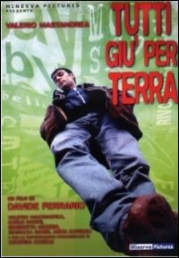 Cover for Tutti Giu' Per Terra (DVD) (2013)