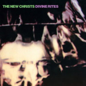 Cover for New Christs · Divine Rites (LP) (2013)