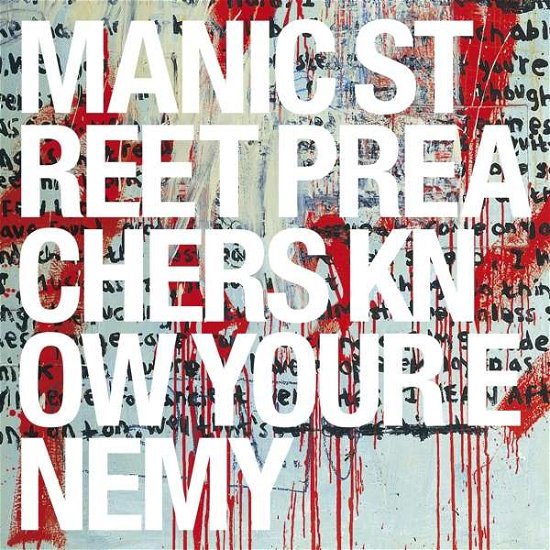 Know Your Enemy - Manic Street Preachers - Musiikki - MUSIC ON CD - 8718627230930 - perjantai 3. huhtikuuta 2020