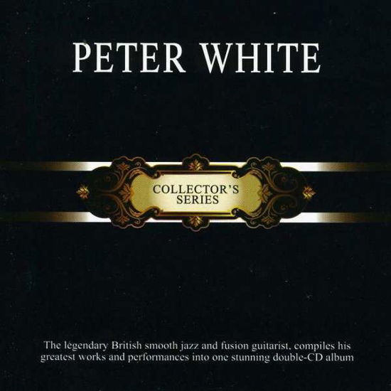 Cover for Peter White · Collector's Series (CD) (2013)