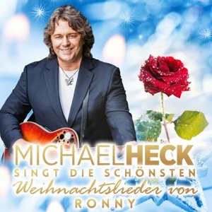 Cover for Michael Heck · Singt Die Schonsten Weihnachtslieder Von Ronny (CD) (2015)