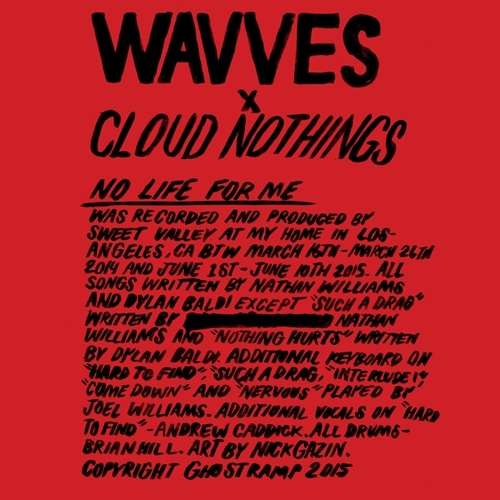 Cover for Wavves &amp; Cloud Nothings · No Life for Me (LP) (2015)