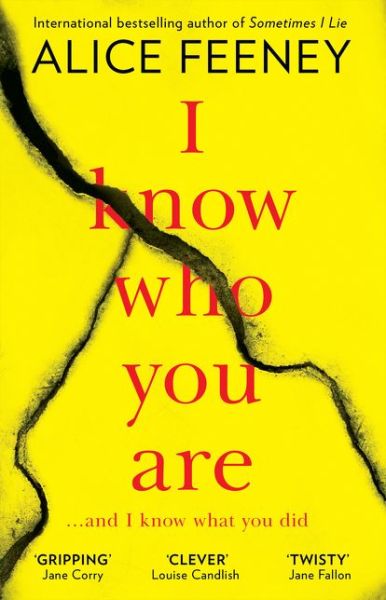 I Know Who You Are - Alice Feeney - Books - HarperCollins Publishers - 9780008268930 - May 1, 2019