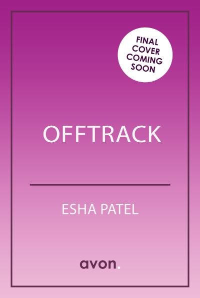 Cover for Esha Patel · Offtrack (Paperback Book) (2024)