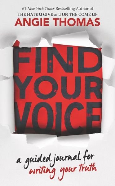 Find Your Voice: A Guided Journal for Writing Your Truth - Angie Thomas - Books - HarperCollins - 9780062983930 - March 3, 2020