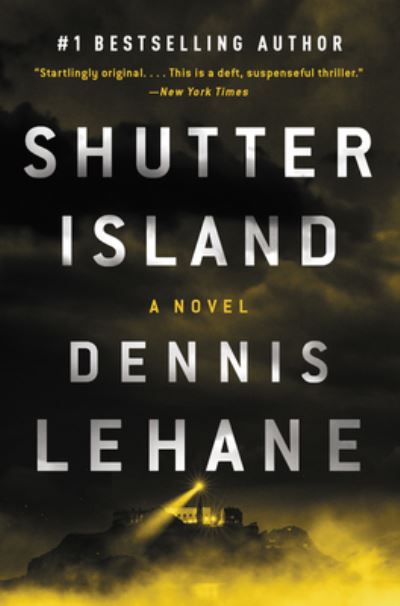 Cover for Dennis Lehane · Shutter Island: A Novel (Paperback Bog) (2021)