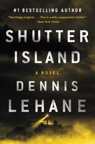 Cover for Dennis Lehane · Shutter Island: A Novel (Paperback Book) (2021)