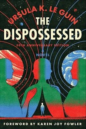 Cover for Ursula K. Le Guin · The Dispossessed [50th Anniversary Edition]: A Novel (Paperback Book) (2024)