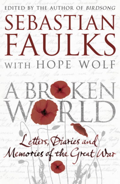 Broken World - Sebastian Faulks - Livros - - 9780091958930 - 1 de julho de 2014