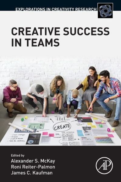 Cover for Creative Success in Teams - Explorations in Creativity Research (Paperback Book) (2020)