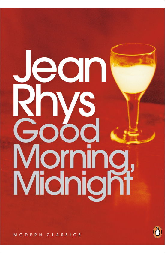 Good Morning, Midnight - Penguin Modern Classics - Jean Rhys - Kirjat - Penguin Books Ltd - 9780141183930 - torstai 3. elokuuta 2000