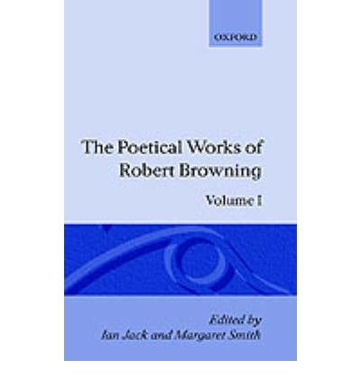 Cover for Robert Browning · The Poetical Works of Robert Browning: Volume I. Pauline, Paracelsus - Oxford English Texts: Browning (Inbunden Bok) (1983)