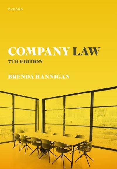 Company Law - Hannigan, Brenda (Professor of Corporate Law, Professor of Corporate Law, University of Southampton) - Książki - Oxford University Press - 9780198895930 - 27 sierpnia 2024