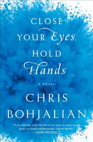 Cover for Chris Bohjalian · Close Your Eyes, Hold Hands (Vintage Contemporaries) (Paperback Book) (2015)