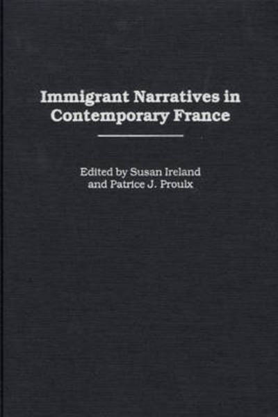 Cover for Harold L. Kaplan · Immigrant Narratives in Contemporary France (Innbunden bok) (2001)
