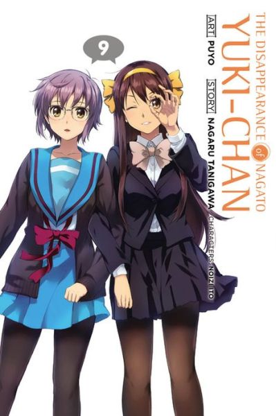 Cover for Nagaru Tanigawa · The Disappearance of Nagato Yuki-Chan, Vol. 9 (Paperback Book) (2016)