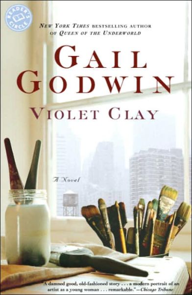 Cover for Gail Godwin · Violet Clay: a Novel (Paperback Book) [Reprint edition] (2005)