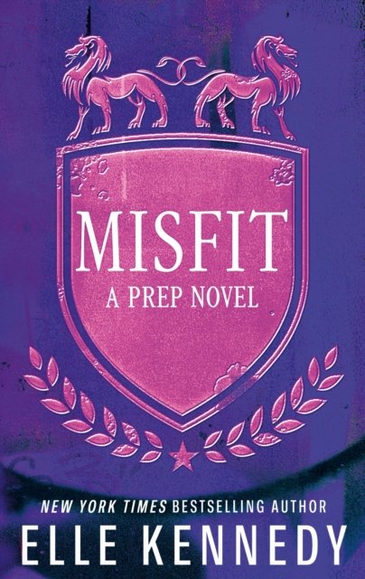 Cover for Kennedy, Elle (author) · Misfit - Prep (Paperback Bog) (2022)