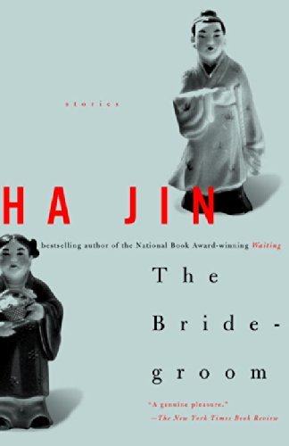 Cover for Ha Jin · The Bridegroom: Stories (Pocketbok) (2001)