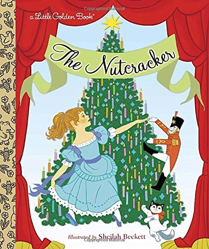 Cover for Rita Balducci · The Nutcracker: A Classic Christmas Book for Kids - Little Golden Book (Inbunden Bok) (2014)