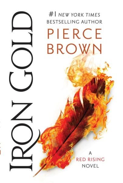 Cover for Pierce Brown · Iron Gold - Red Rising Series (Paperback Bog) (2018)