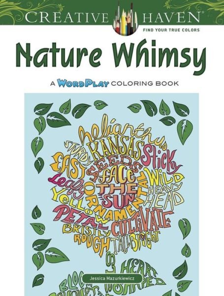 Cover for Jessica Mazurkiewicz · Creative Haven Nature Whimsy Coloring Book - Creative Haven (Paperback Book) (2017)