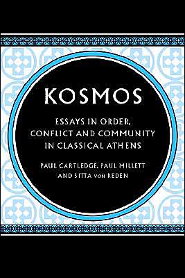 Cover for Paul Cartledge · Kosmos: Essays in Order, Conflict and Community in Classical Athens (Paperback Book) (2002)