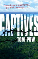 Cover for Tom Pow · Captives (Paperback Book) (2013)