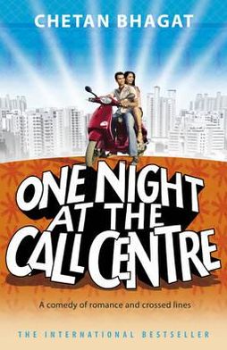 Cover for Chetan Bhagat · One Night At The Call Centre (Paperback Book) (2013)