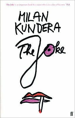 The Joke - Milan Kundera - Livres - Faber & Faber - 9780571166930 - 21 août 2000