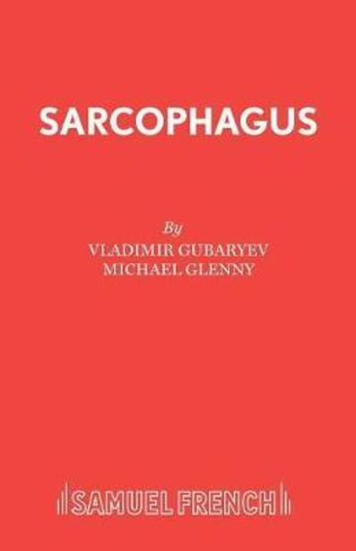 Cover for Vladimir Gubaryev · Sarcophagus - Acting Edition S. (Paperback Book) (1992)