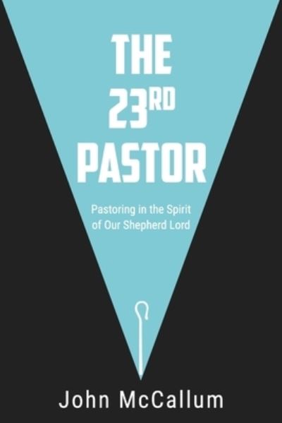 Cover for John Mccallum · The 23rd Pastor (Pocketbok) (2018)