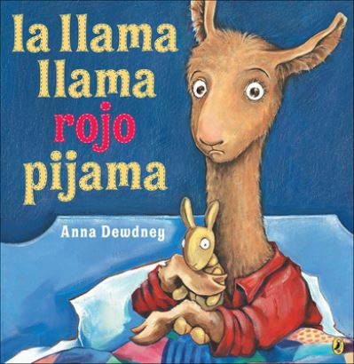 Cover for Anna Dewdney · La Llama Llama Rojo Pijama (Inbunden Bok) (2017)