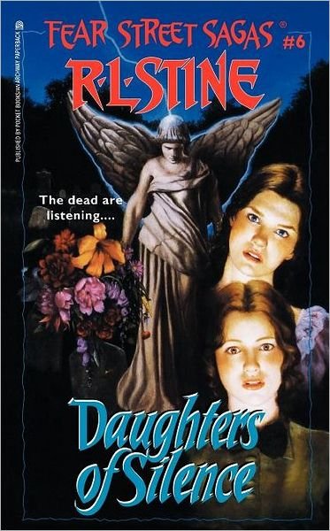 Cover for R. L. Stine · Daughters of Silence (Fear Street, No. 6) (Paperback Bog) [First edition] (1997)