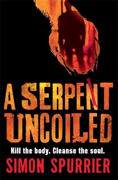 Cover for Simon Spurrier · A Serpent Uncoiled (Paperback Bog) (2012)