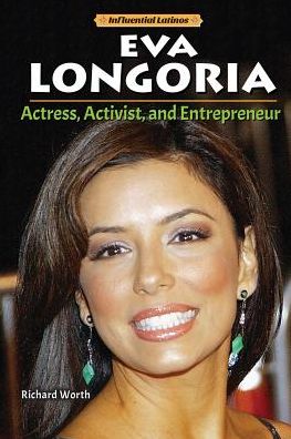 Cover for Richard Worth · Eva Longoria (Hardcover Book) (2015)