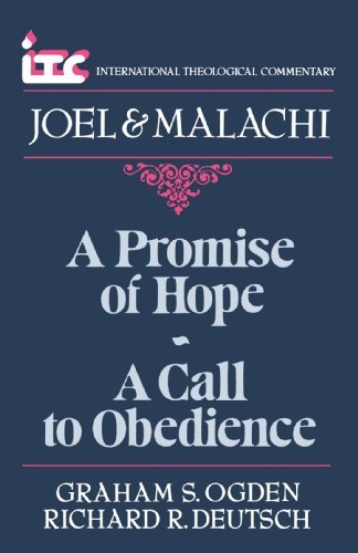 Cover for Mr. Richard R. Deutsch · A Promise of Hope-a Call to Obedience: a Commentary on the Books of Joel and Malachi (International Theological Commentary) (Paperback Book) (1987)