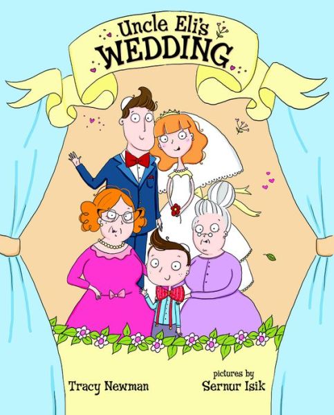 Cover for Tracy Newman · Uncle Eli's Wedding (Hardcover Book) (2015)