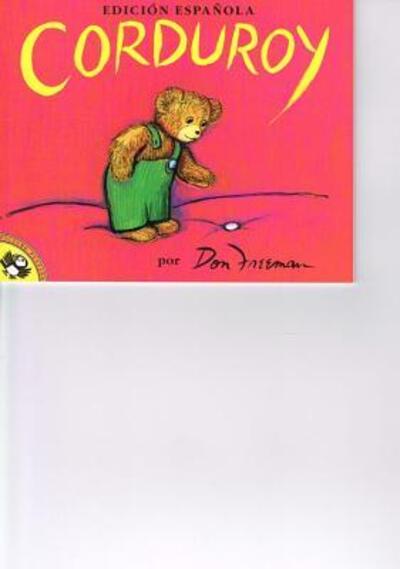 Cover for Don Freeman · Corduroy (Picture Puffins) (Spanish Edition) (Hardcover Book) [Spanish edition] (1990)