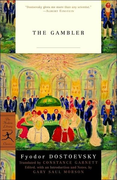 Cover for Fyodor Dostoevsky · The Gambler - Modern Library Classics (Taschenbuch) [New edition] (2003)