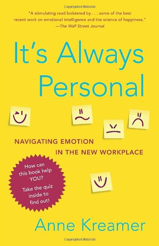 Cover for Anne Kreamer · It's Always Personal: Navigating Emotion in the New Workplace (Paperback Book) [Reprint edition] (2013)