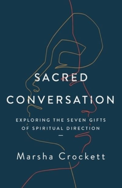 Cover for Marsha Crockett · Sacred Conversation (Paperback Book) (2021)