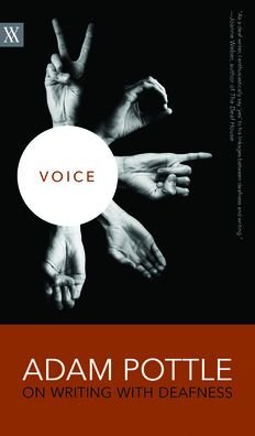 Voice: Adam Pottle on Writing with Deafness - Adam Pottle - Książki - University of Regina Press - 9780889775930 - 2 marca 2019