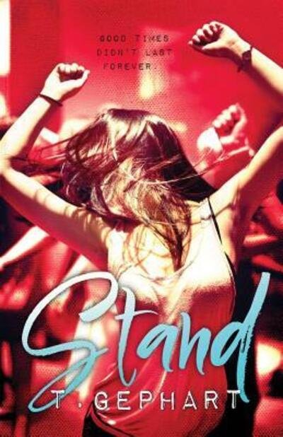 Cover for T Gephart · Stand (Pocketbok) (2016)