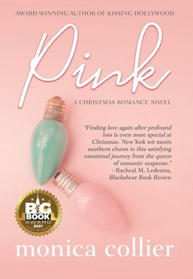 Cover for Monica Collier · Pink: A Christmas Romance (Hardcover Book) (2021)