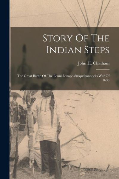 Cover for John H. Chatham · Story of the Indian Steps (Book) (2022)