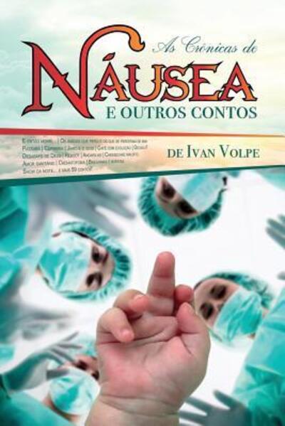 Cover for Ivan Coelho Volpe · As cronicas de Nausea (Paperback Book) (2019)